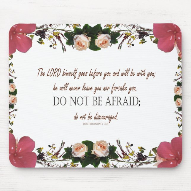 Deuteronomy 31, Do not be afraid Mousepad (Vorne)