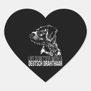 Deutsch Drahthaar Leben ist besser Hund Sprichwort Herz-Aufkleber