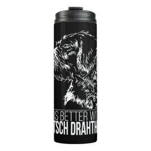 Deutsch Drahthaar Leben ist besser Hund Sprichwort Thermosbecher