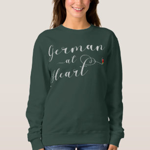 Deutsch im Herzen Deutschlands Sweatshirt
