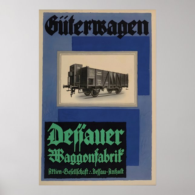 Deutsche Bahn Plakat Dessau Waggonfabrik (Vorne)