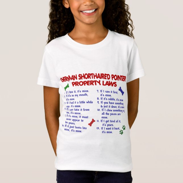 DEUTSCHE KURZHAARIGER ZEIGER Eigentums-Gesetze 2 T-Shirt (Vorderseite)