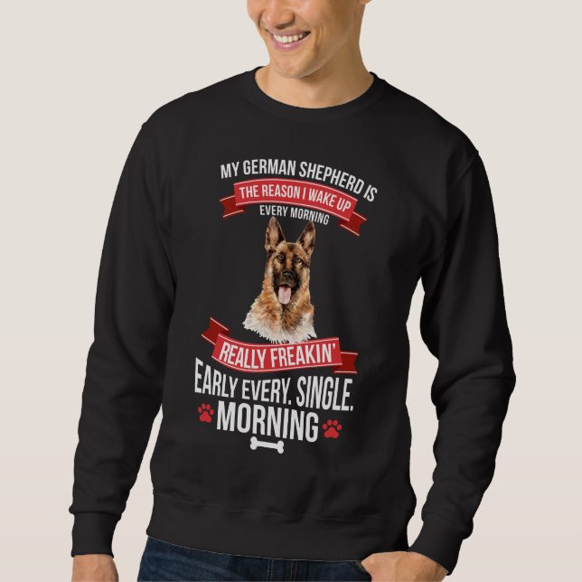 Deutscher Hirte Weckte am frühen Morgen auf Sweatshirt (Vorderseite)