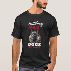 Deutscher Schäferhund Besitzer Militärhunde sind H T-Shirt