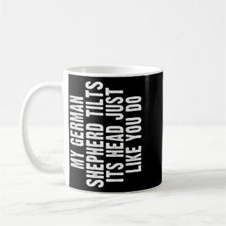 Deutscher Schäferhund-Geschenk Neigt Kopf Hund Nie Kaffeetasse