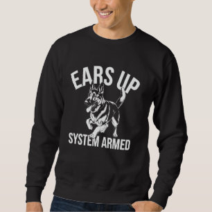 Deutscher Schäferhund Ohren hoch System scharf Lus Sweatshirt