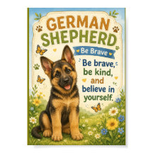 Deutscher Schäferhund sei mutig glaube an dich sel