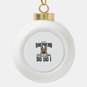 Deutscher Schäferhund-Shirt Kein Schäferhund Kein Keramik Kugel-Ornament