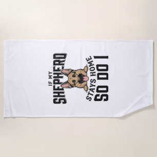 Deutscher Schäferhund-Shirt Kein Schäferhund Keine Strandtuch
