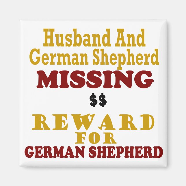 Deutscher Schäferhund und Ehemann Vermisste Belohn Magnet (Vorne)