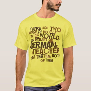 Deutsches Lehrer-Geschenk T-Shirt