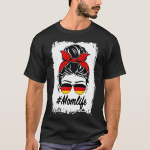 Deutschland Flaggen Deutsche Mama Messy Bun Mama L T-Shirt