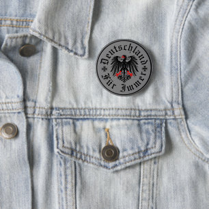 Deutschland Forever/Adler/Eisenkreuz Button