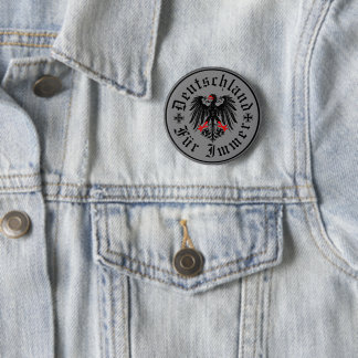 Deutschland Forever/Adler/Eisenkreuz Button