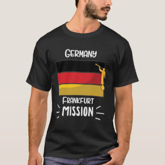 Deutschland Frankfurt Mormon LDS Mission T-Shirt