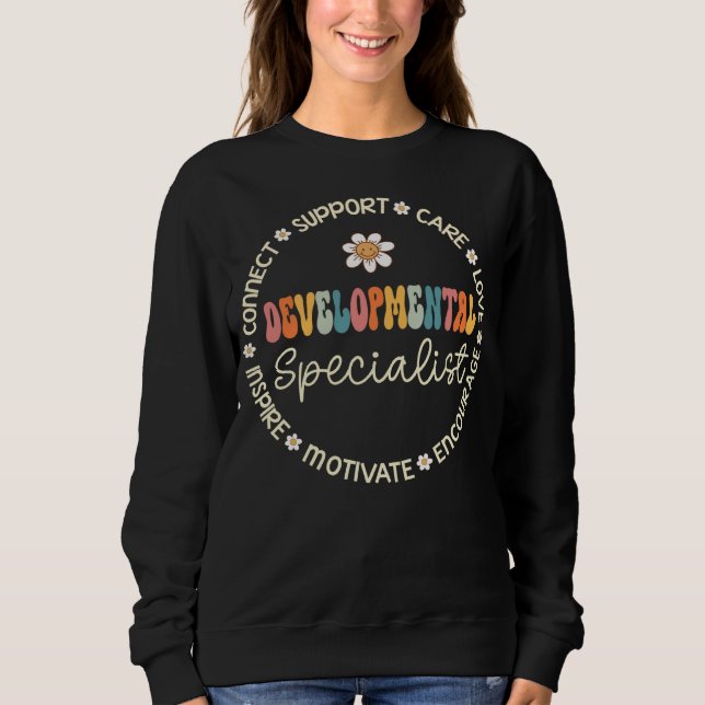 Developmental Specialist Appreciation Week Back to Sweatshirt (Vorderseite)