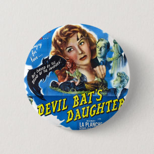 Devil Bat's Tochter, Vintage-Horrorschreckplakat Button