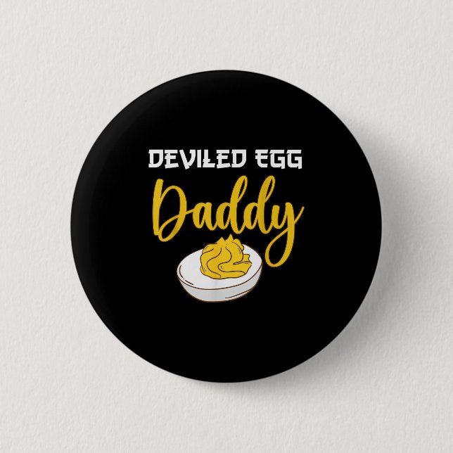 Deviled Egg Daddy Button (Vorderseite)
