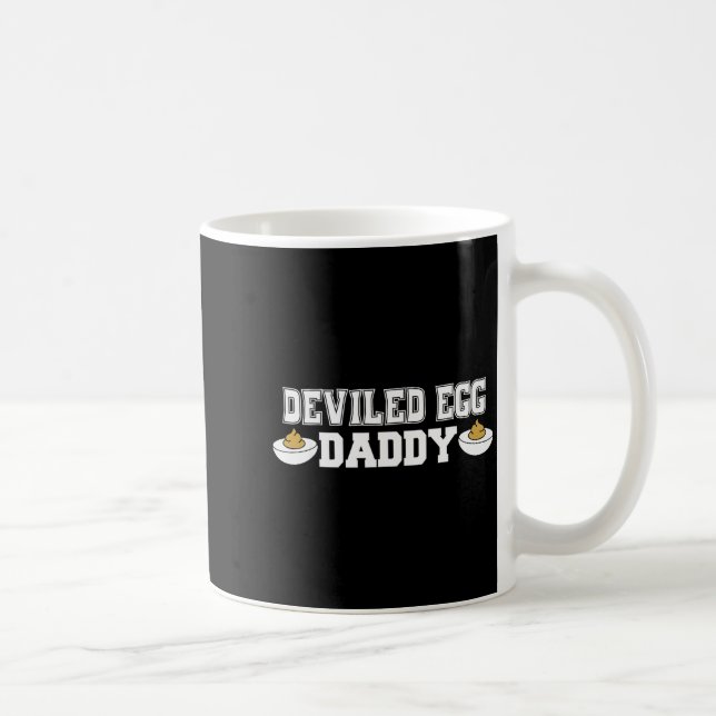Deviled Egg Daddy - Funny Thanksgiving Deviled Egg Kaffeetasse (Rechts)