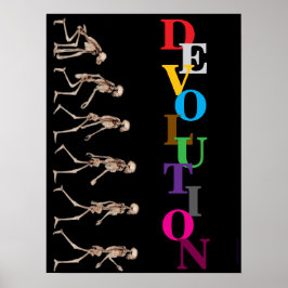 "Devolution", funny, humor, parody of evolution Poster