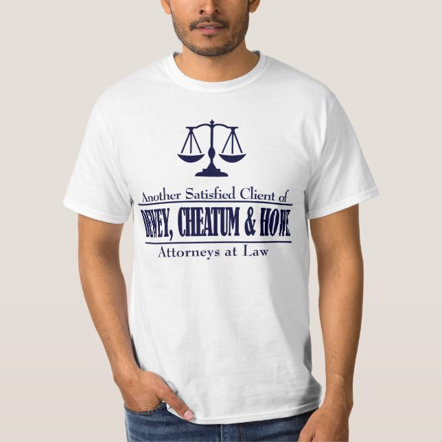 Dewey, Cheatum u. Howe T-Shirt (Vorderseite)