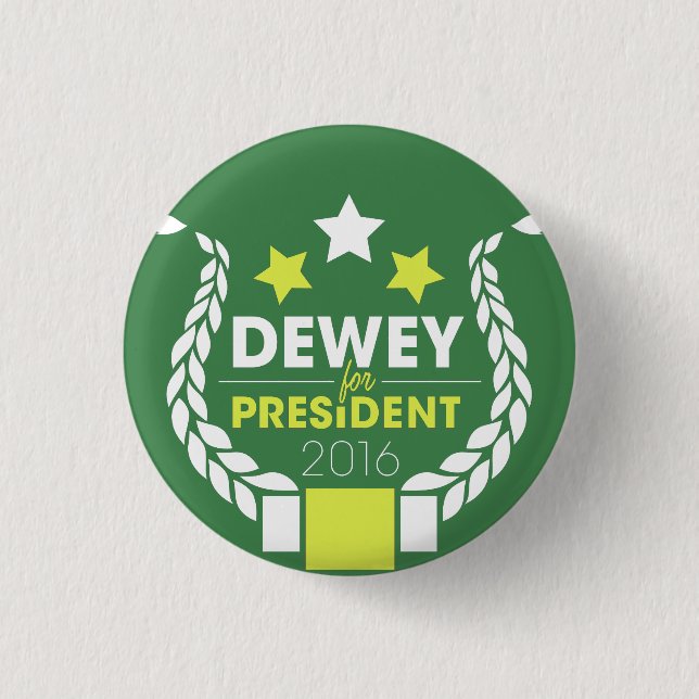 Dewey für Präsidenten Button (Vorderseite)