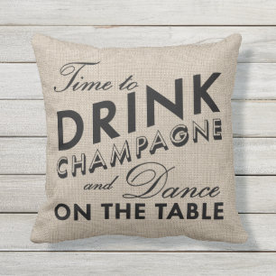 D'extérieur Heure de boire Champagne et de danser le coussin