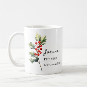 DEZEMBER HOLLY GEBURT BLUME MONTH NAME GIFT KAFFEETASSE