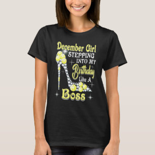 Dezember-Mädchen tritt in meinen Geburtstag wie ei T-Shirt