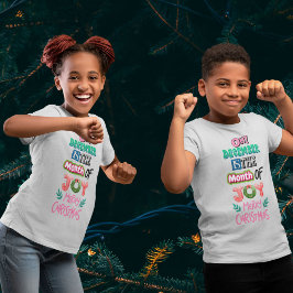 Dezember Monat der Freude niedliche Weihnachten T-Shirt