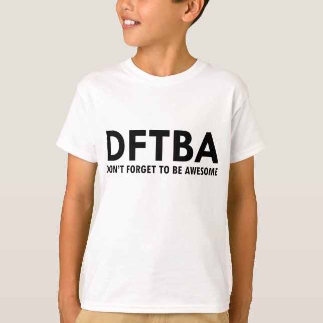 DFTBA T-Shirt (Vorderseite)
