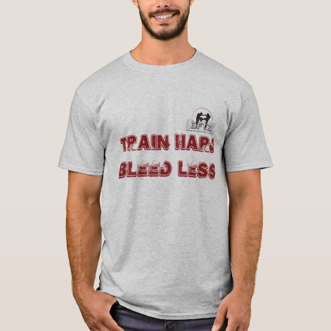 DFTZ shirt: train hard bleed less T-Shirt (Vorderseite)