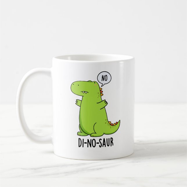 Di-no-saur Funny Dinosaur Puns Kaffeetasse (Links)