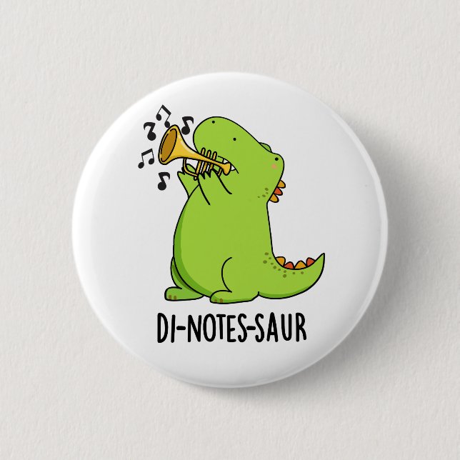 Di-notes-saur Funny Dinosaur Pun Button (Vorderseite)