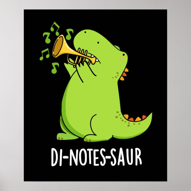 Di-notes-saur Funny Dinosaur Pun Dark BG Poster (Vorne)