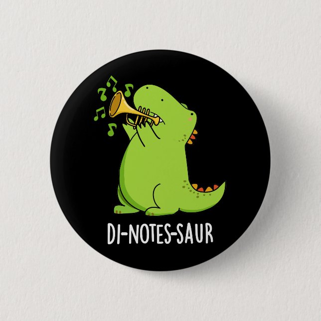 Di-notes-saur Lustiger Dinosaurier-Wortwitz Dunkle Button (Vorderseite)