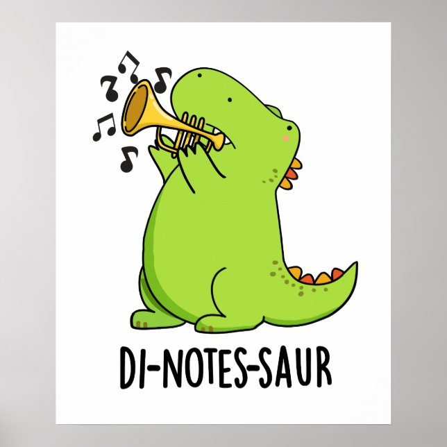 Di-notes-saur Lustiger Dinosaurier Wortwitz Poster (Vorne)