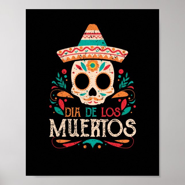 Dia De Los Muertos Day of the Dead Mexico Skull Poster (Vorne)