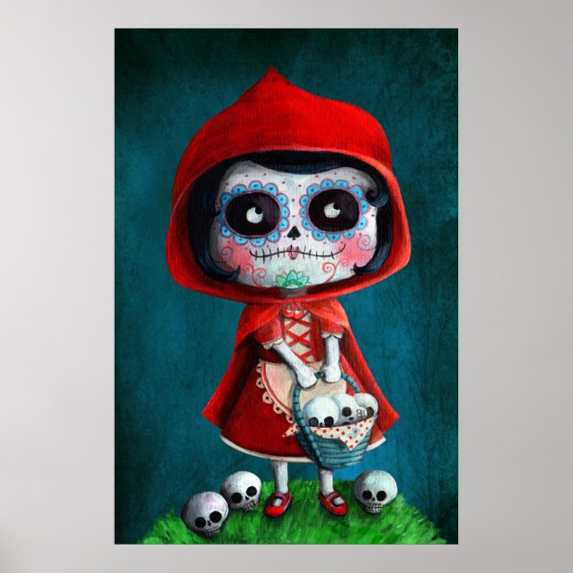 Dia de los Muertos Little Red Riding Hood Poster (Vorne)