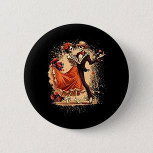 Dia De Los Muertos Skeletons tanzen Mexican Day O Button