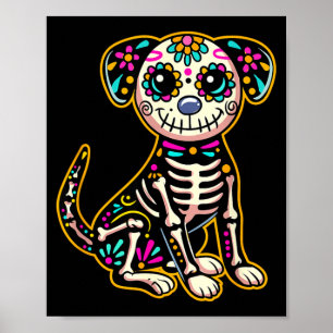 Dia De Los Muertos Skelett Zucker-Schädel-Hund Tag Poster