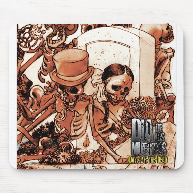 Dia De Los Muertos - Tag des toten Mousepad (Vorne)