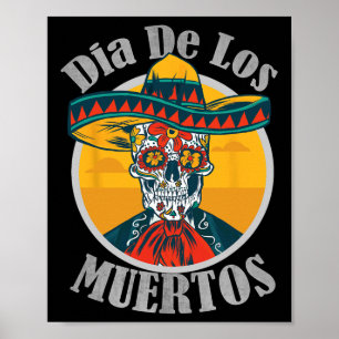Dia de Los Muertos Tag des Toten Schädelkostüms H Poster