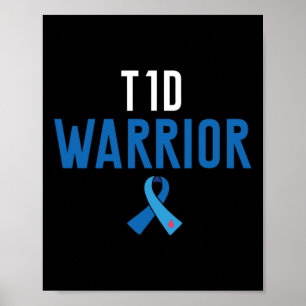 Diabetes Awareness Typ 1 - Diabetischer T1d Warrio Poster