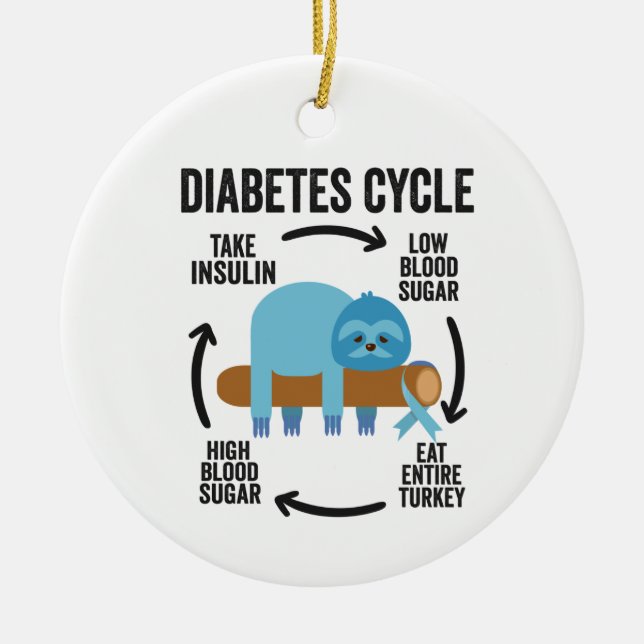 Diabetes Cycle Funny Blue Sloth Ribbon Thanksgivin Keramik Ornament (Vorne)