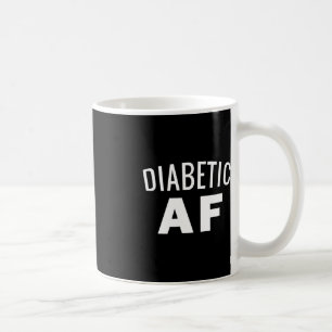Diabetes - Diabetischer AF Insulin Power Hu Kaffeetasse