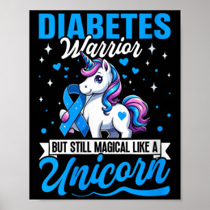 Diabetes Kriegerin der Frauen Aber immer noch magi Poster
