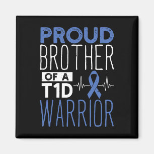 Diabetes Proud Bruder eines T1d Kriegers Unterstüt Magnet