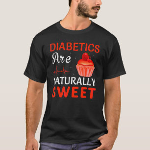 Diabetes-Überlebender  Diabetiker sind süße Diabet T-Shirt