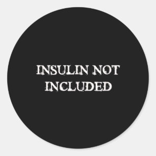 Diabetesbewusstsein ohne Insulin Runder Aufkleber